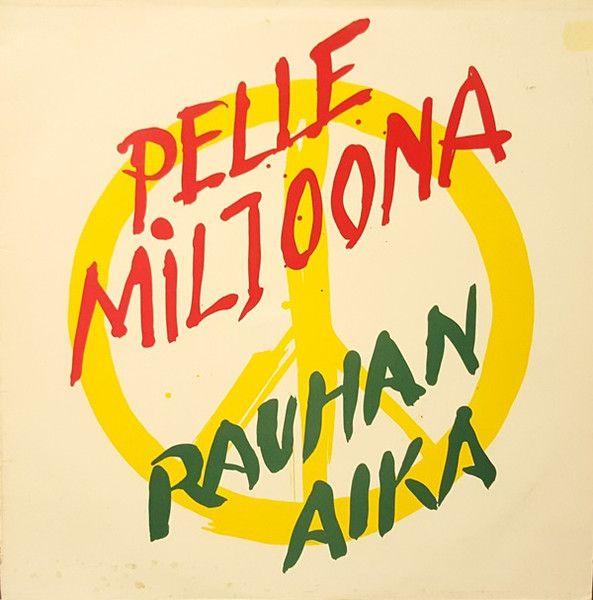 Portada de Álbum "Rauhan Aika", de Pelle Miljoona