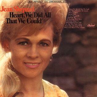 Portada de Álbum "Heart, We Did All That We Could", de Jean Shepard