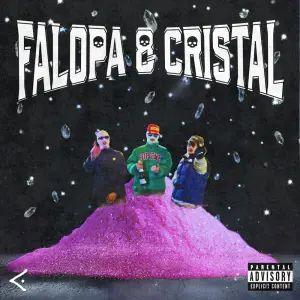 Portada de Sencillo/EP "Falopa & Cristal", de Tussiwarriors