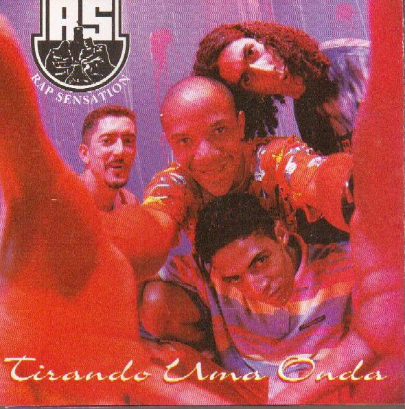 Capa do Álbum "Tirando Uma Onda", de Rap Sensation