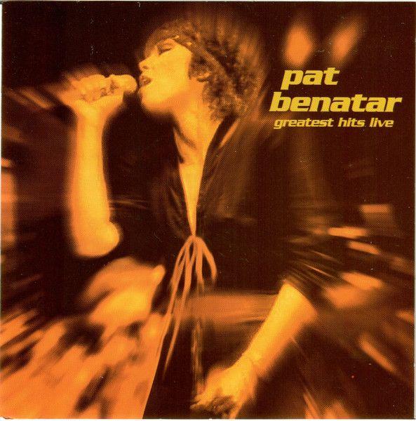 Capa do Álbum "Greatest Hits Live", de Pat Benatar