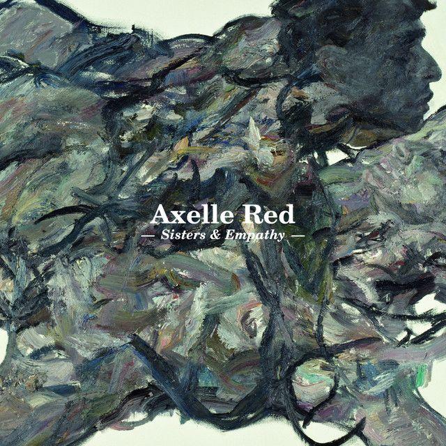 Capa do álbum "Sisters & Empathy", de Axelle Red