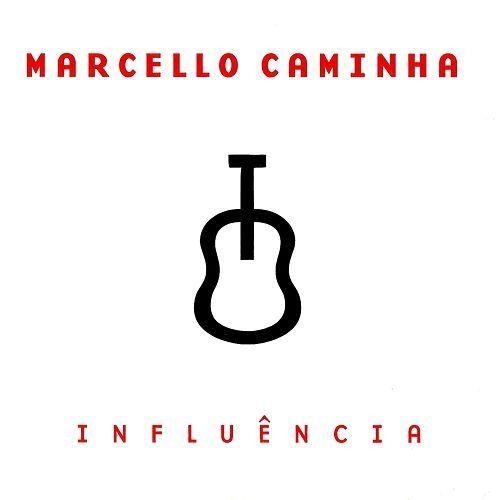 Portada de Álbum "Influência", de Marcello Caminha