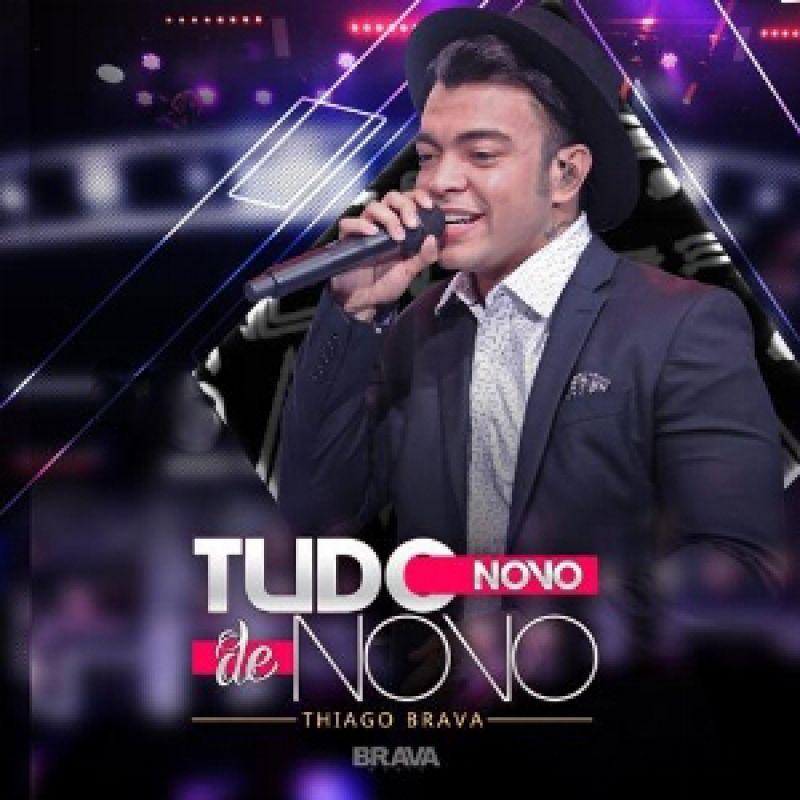 Capa do Álbum "Tudo Novo de Novo (Ao Vivo)", de Thiago Brava