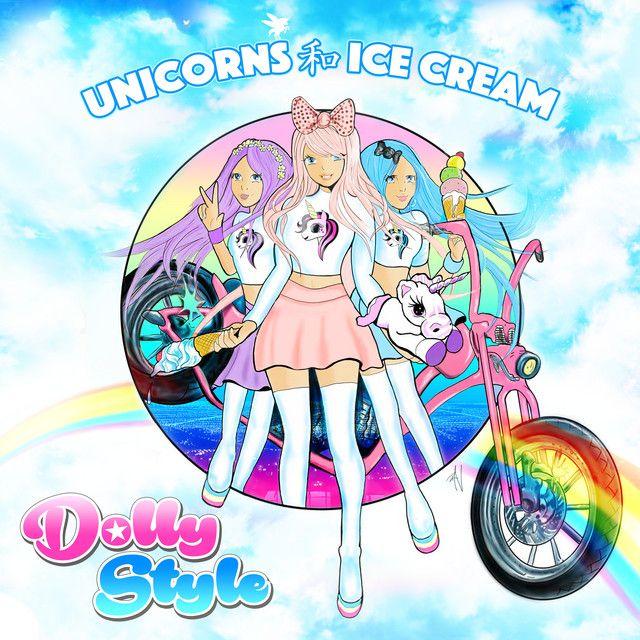 Capa do álbum "Unicorns & Ice Cream", de Dolly Style