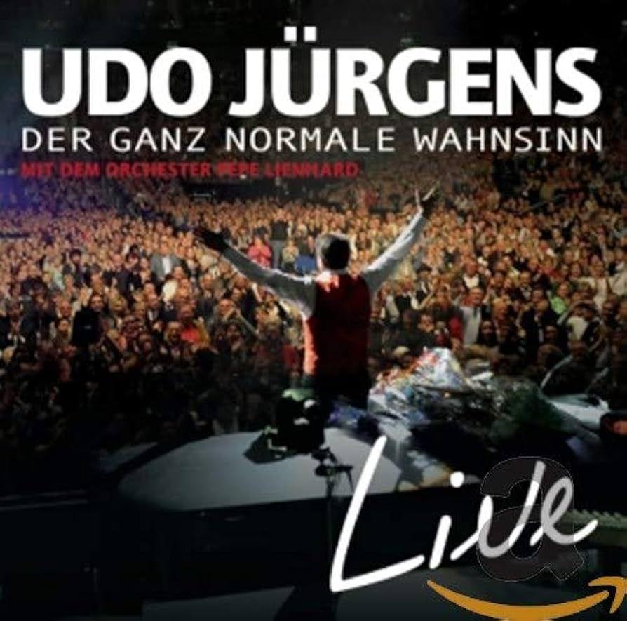 Portada de Álbum "Der Ganz Normale Wahnsinn - Live", de Udo Jürgens
