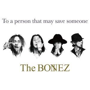 Capa do Álbum "To A Person That May Save Someone", de The Bonez