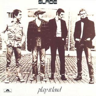 Portada del álbum "Play It Loud", de Slade
