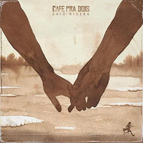 Portada de Álbum "café pra dois", de Caio Rivera