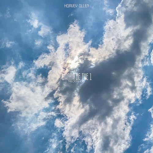 Portada de Sencillo/EP "Wanna be The 1 (Trilogy: One)", de Harvey Allen