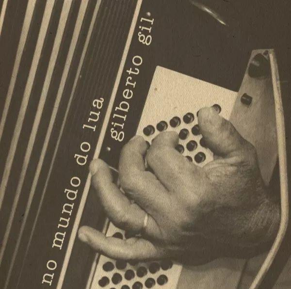 Capa do álbum "No Mundo da Lua", de Gilberto Gil