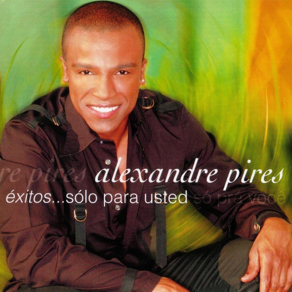 Album cover of "Exitos... Sólo Para Usted" by Alexandre Pires