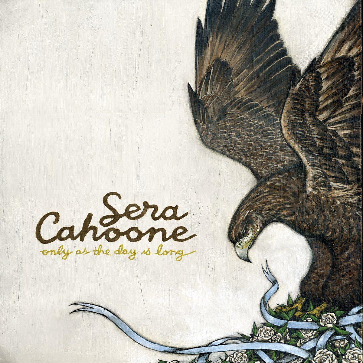 Portada de Álbum "Only As The Day Is Long", de Sera Cahoone