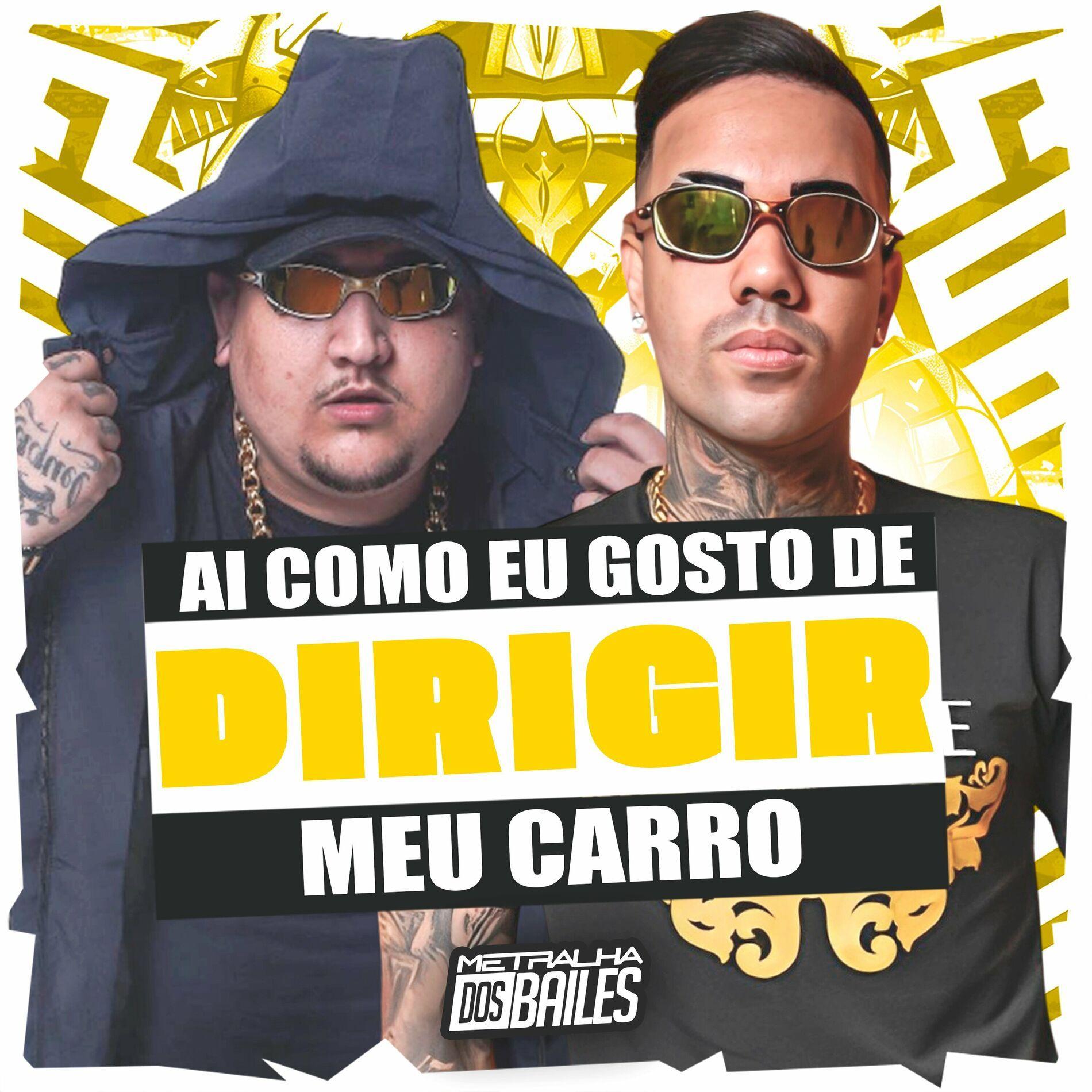 Portada de Sencillo/EP "Ai Como Eu Gosto de Dirigir Meu Carro", de MC Digu