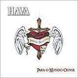 Portada de Álbum "Para O Mundo Ouvir", de Banda Hava
