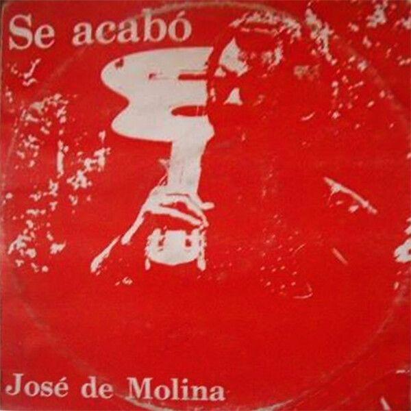 Portada de Álbum "Se Acabó", de José de Molina