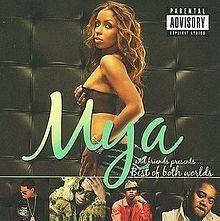 Portada de Álbum "Mya And Friends Presents: Best Of Both Worlds", de Mýa
