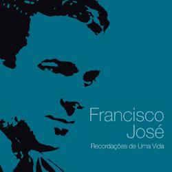 Portada de Álbum "Recordações de Uma Vida", de Francisco José