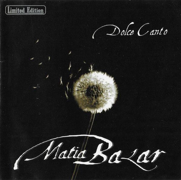 Portada de Álbum "Dolce Canto", de Matia Bazar