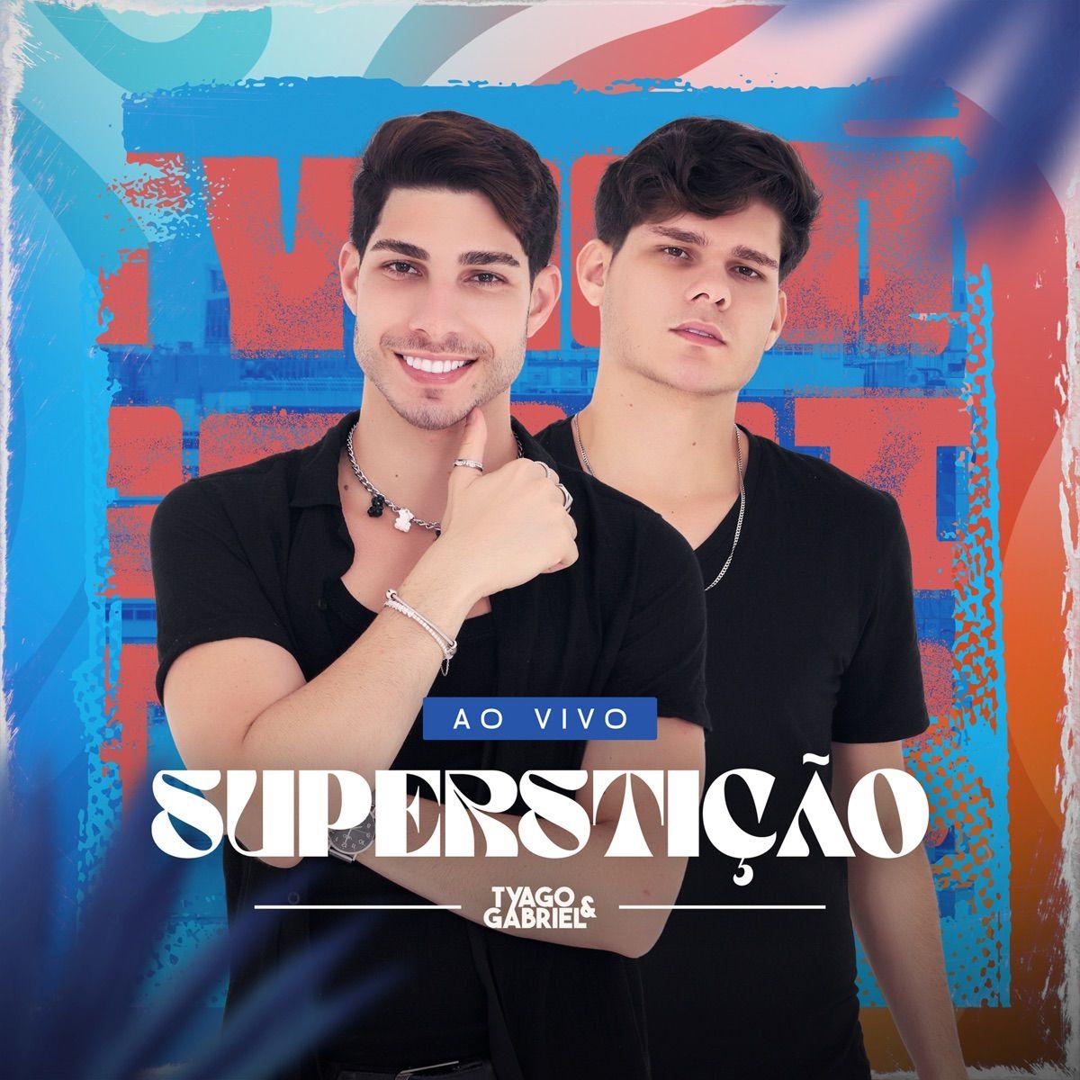 Portada de Sencillo/EP "Superstição - Ao Vivo", de Tyago e Gabriel