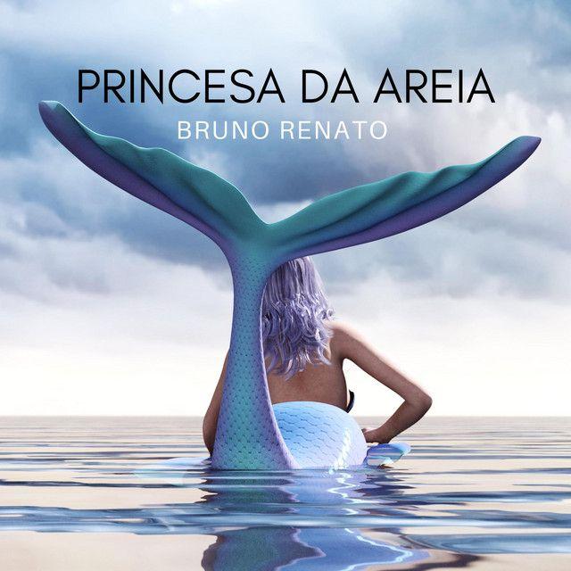 Portada del álbum "Princesa da Areia", de Bruno Renato