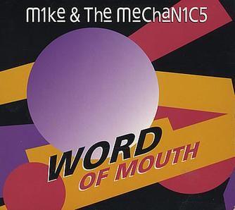 Portada de Álbum "Word Of Mouth", de Mike & The Mechanics