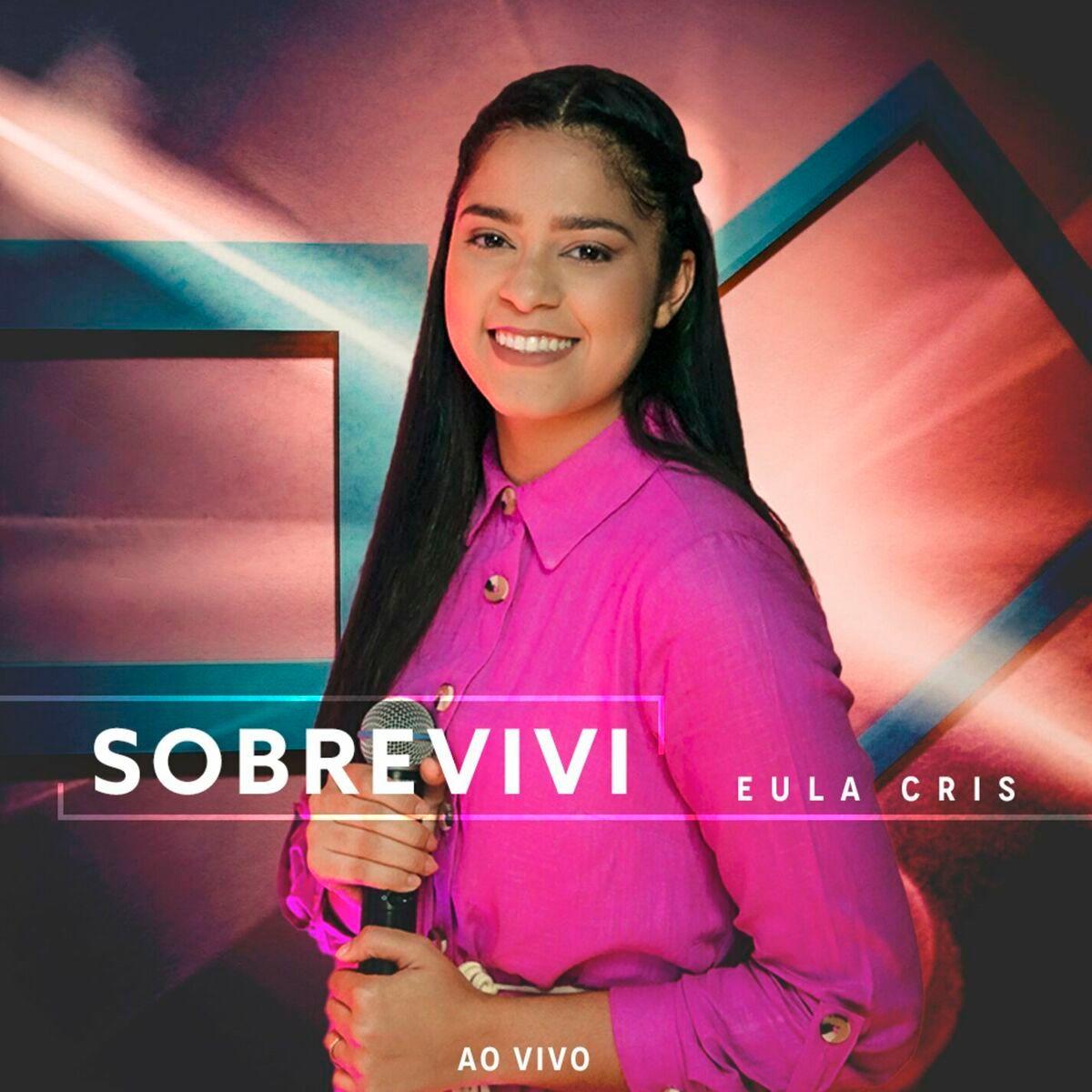 Capa do álbum "Sobrevivi", de Eula Cris