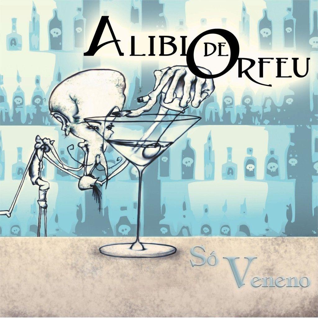 Album cover of "Só Veneno" by Alibi de Orfeu
