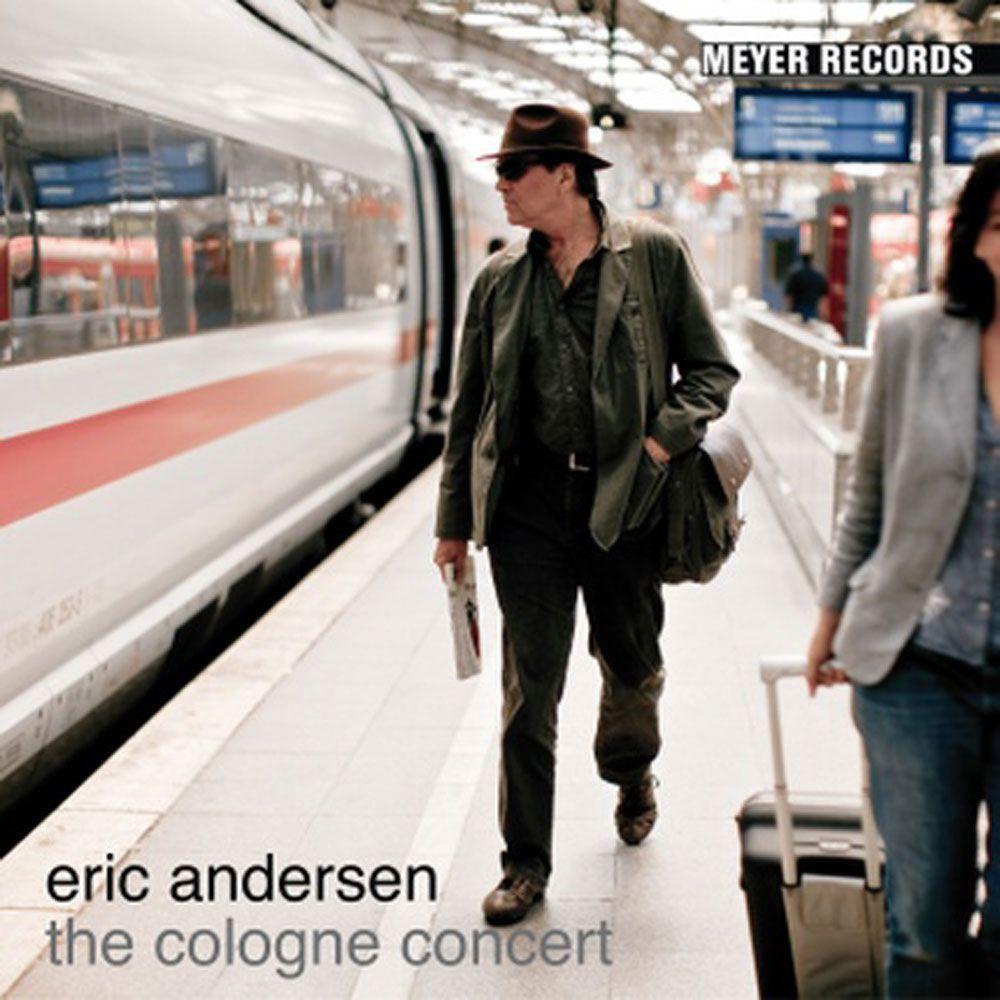 Portada del álbum "The Cologne Concert", de Eric Andersen