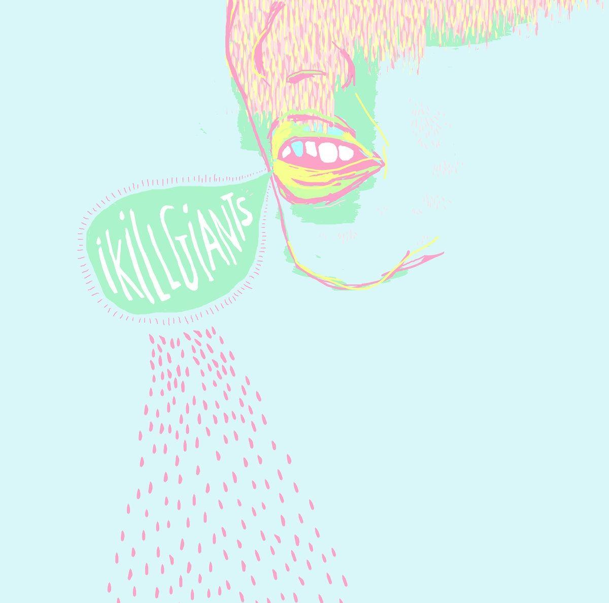 Portada de Álbum "I Kill Giants ", de I Kill Giants