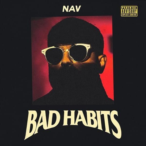 Capa do Álbum "Bad Habits", de NAV