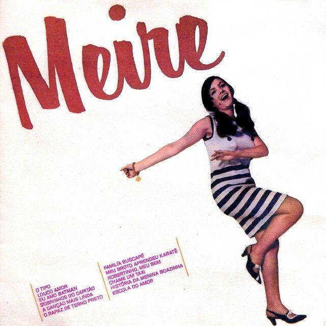Portada de Álbum "Meire", de Meire Pavão