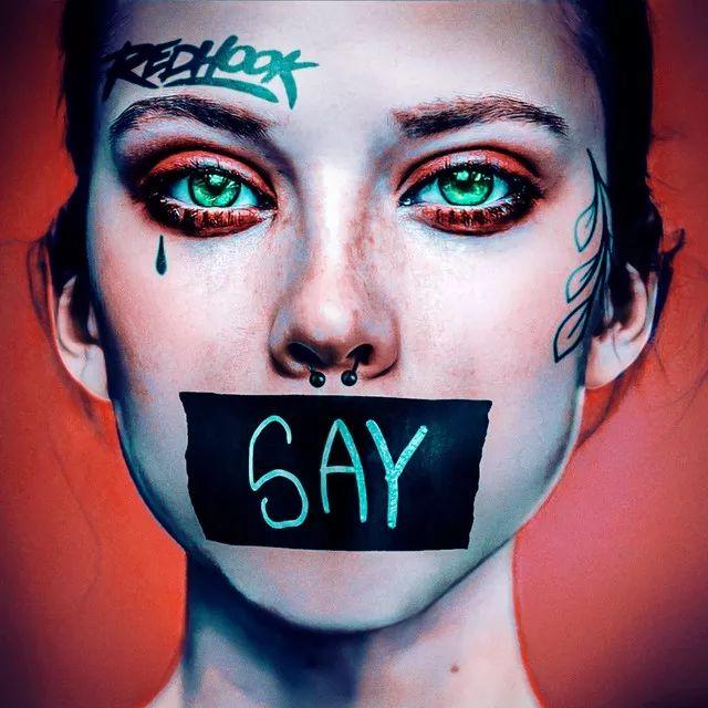 Capa do Single/EP "SAY", de RedHook