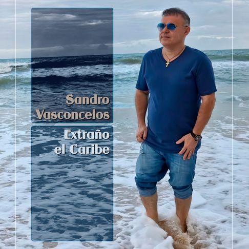 Capa do Álbum "Extraño El Caribe", de Sandro Vasconcelos