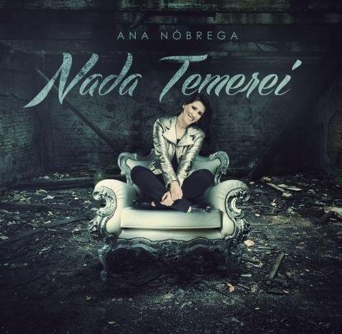 Portada de Álbum "Nada Temerei", de Ana Nóbrega