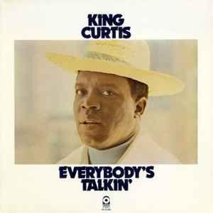 Portada de Álbum "Everybody's Talkin'", de King Curtis