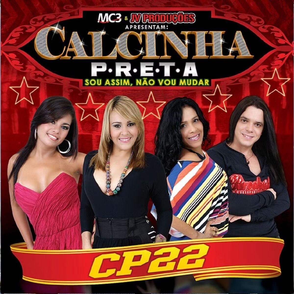 Capa do álbum "Vol. 22 (Sou Assim, Não Vou Mudar)", de Calcinha Preta