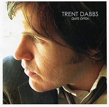 Capa do Álbum "Quite Often", de Trent Dabbs