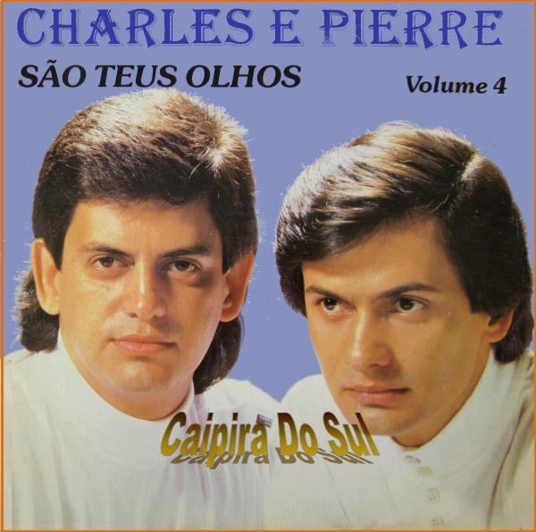 Album cover of "São Teus Olhos" by Charles e Pierre