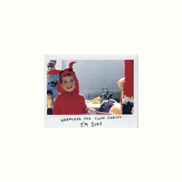Portada de Álbum "I'm Sure", de Harmless