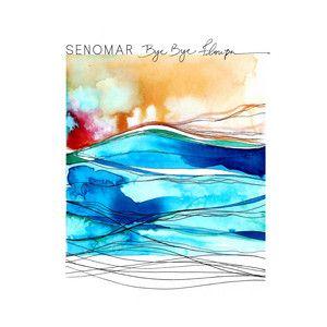 Album cover of "Bye Bye Floripa" by Senomar