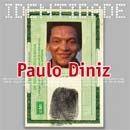 Album cover of "Série Identidade: Paulo Diniz" by Paulo Diniz