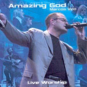 Portada de Álbum "Amazing God", de Marcos Witt