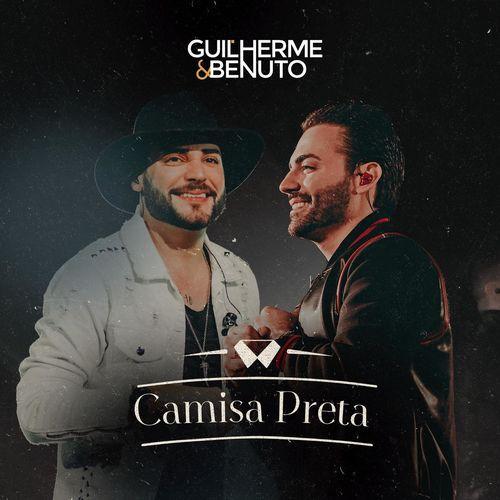 Single/EP cover of "Camisa Preta (Ao Vivo)" by Guilherme & Benuto