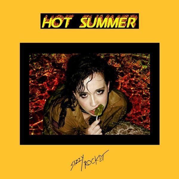 Portada de Álbum "Hot Summer", de Sizzy Rocket