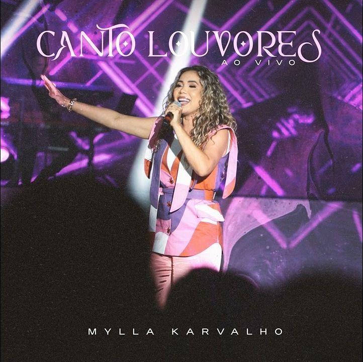 Single/EP cover of "Canto Louvores " by Mylla Karvalho