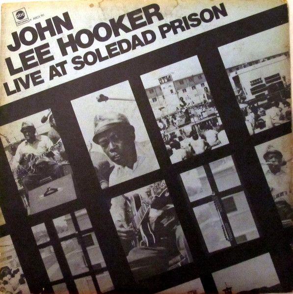Capa do álbum "Live At Soledad Prison", de John Lee Hooker