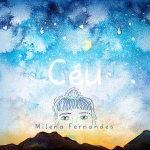 Portada de Sencillo/EP "Céu", de Milena Fernandes