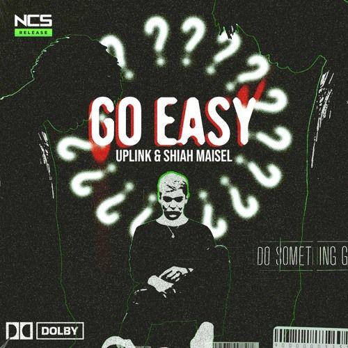 Capa do Single/EP "Go Easy (feat. UPLINK)", de Shiah Maisel