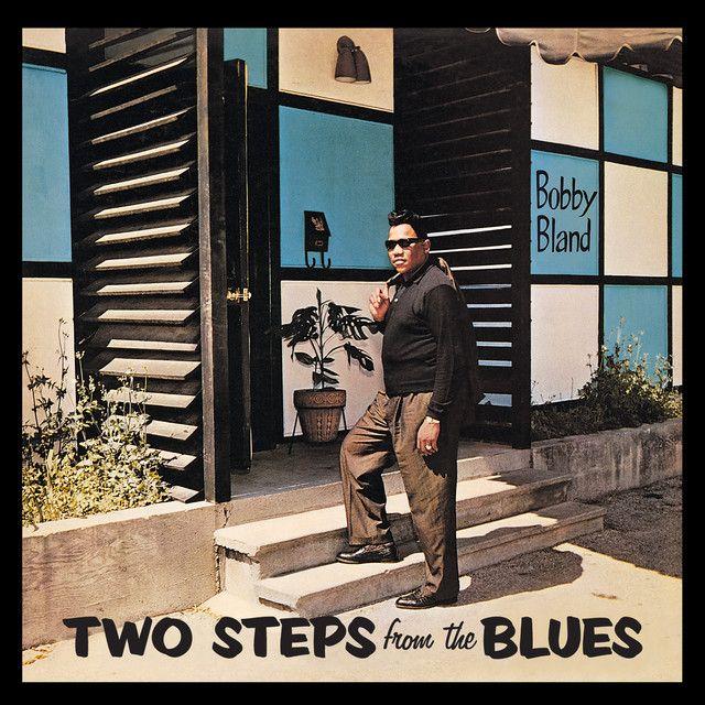 Portada del álbum "Two Steps From The Blues", de Bobby Bland